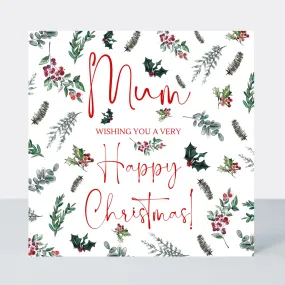 Evergreen Mum Happy Christmas Card