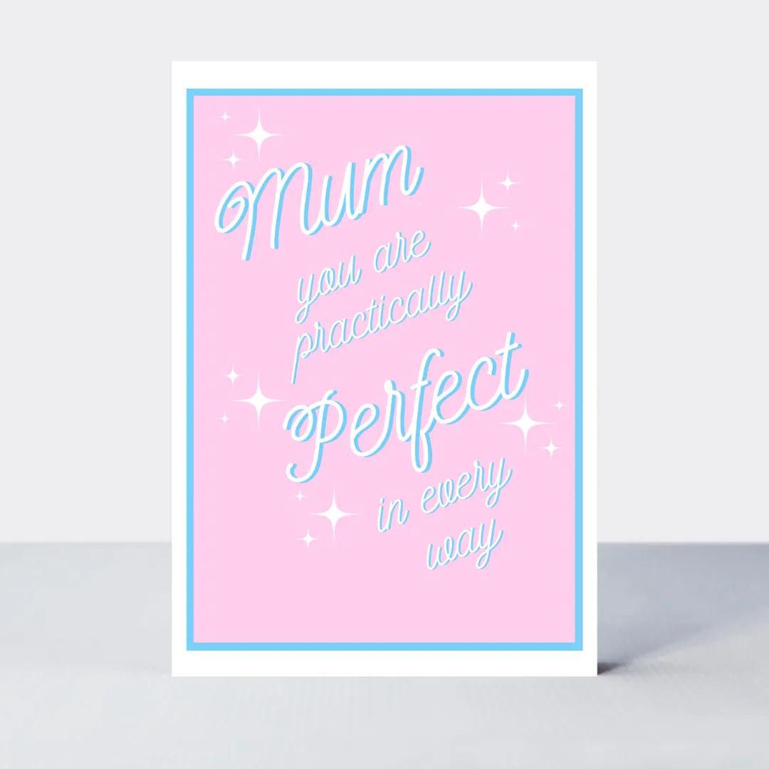 Hello Sunshine Mum Practically Perfect Card