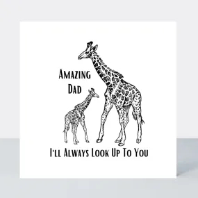 Law Of The Jungle Dad Look Up To You Card