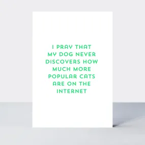 Quip Dogs and Cats on the Internet Card