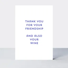 Quip Friendship And Wine Card
