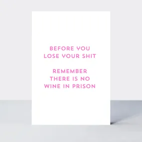 Quip No Wine In Prison Card