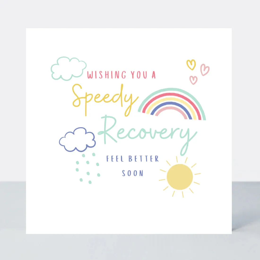 Rainbows Speedy Recovery Card