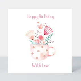 Sweet Hearts Happy Birthday Mug Card
