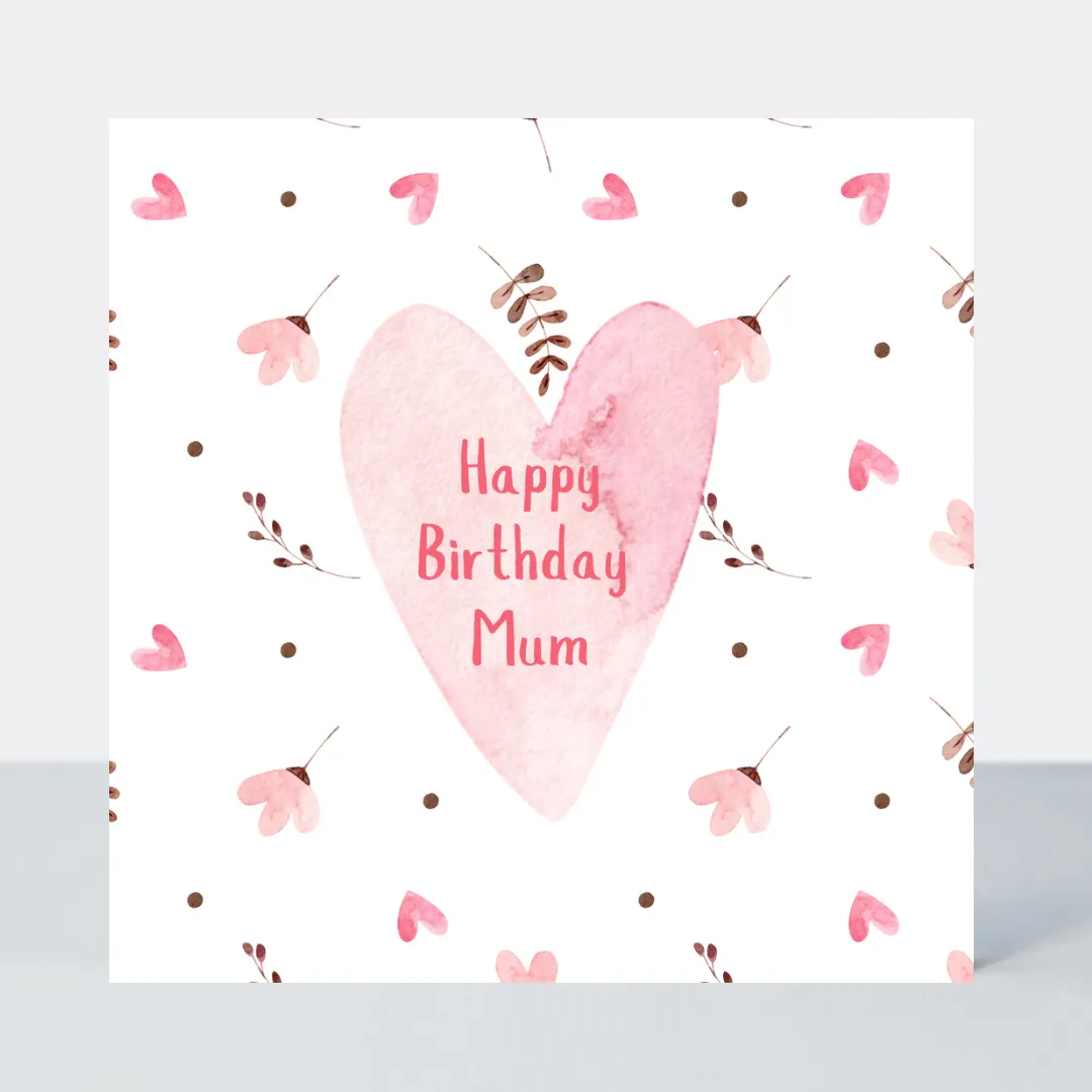 Sweet Hearts Mum Birthday Card