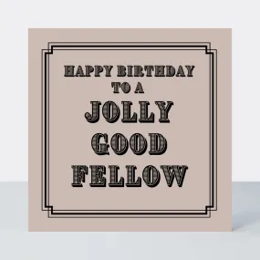 Vintage Icon Jolly Good Fellow Birthday Card