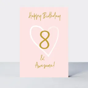 Wonderful You Age 8 Card - Foil